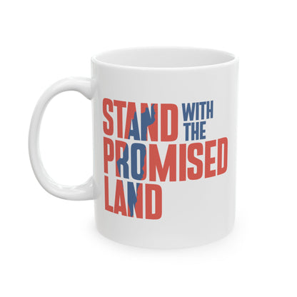 "Stand with the Promised Land" Block Ceramic Mug