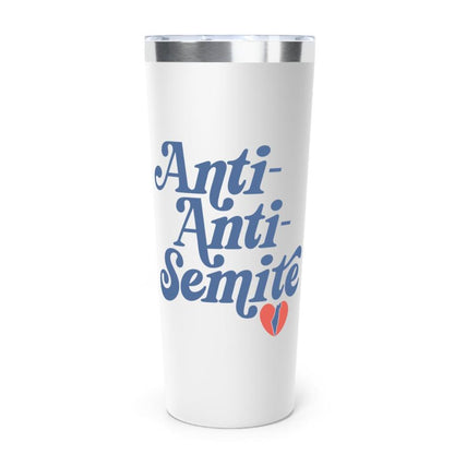 "Anti-Anti-Semite" Retro Stainless Steel Insulated Tumbler