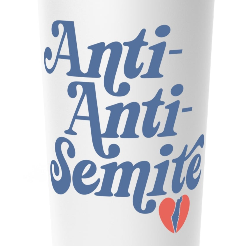 "Anti-Anti-Semite" Retro Stainless Steel Insulated Tumbler