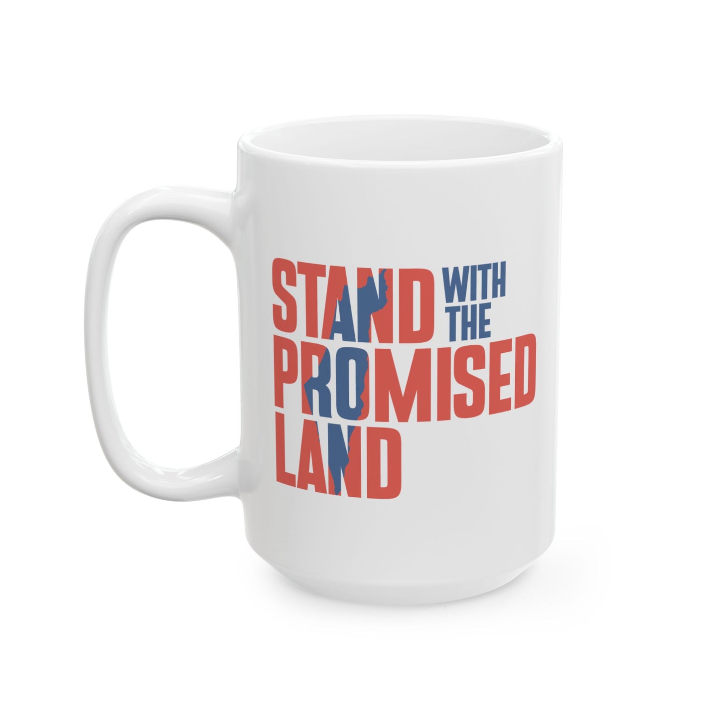 "Stand with the Promised Land" Block Ceramic Mug