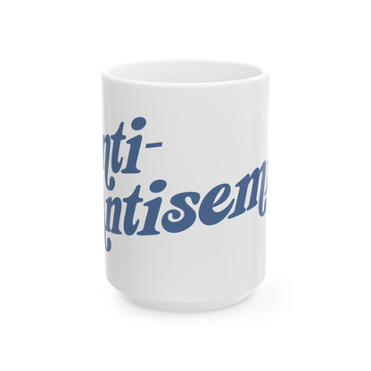 "Anti-Antisemite" Ceramic Mug