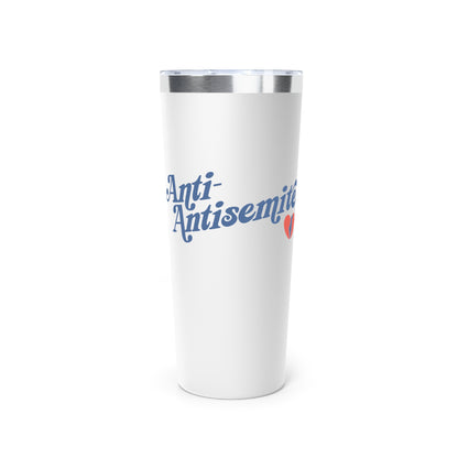 "Anti-Antisemite" Stainless Steel Insulated Tumbler