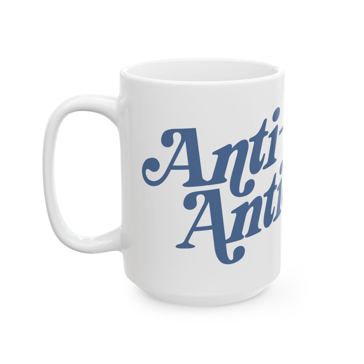 "Anti-Antisemite" Ceramic Mug