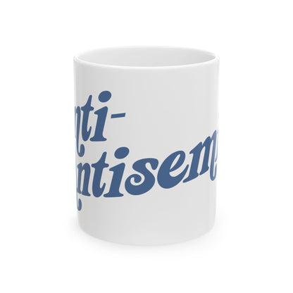 "Anti-Antisemite" Ceramic Mug