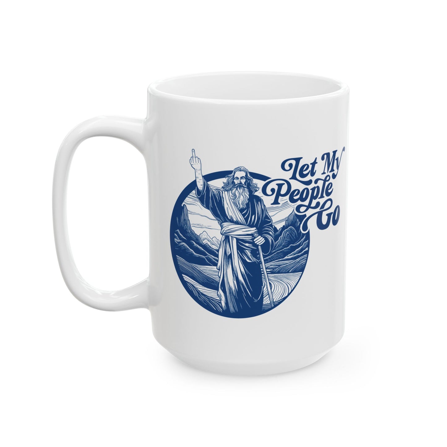 "Let My People Go" Moses Ceramic Mug (PG-13)