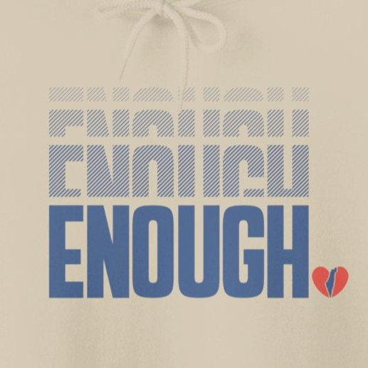 "Enough" Fleece Hoodie Sweatshirt