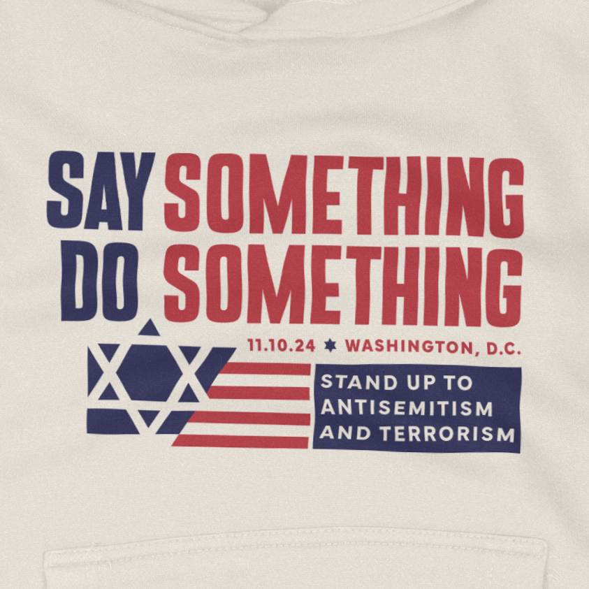 "Say Something Do Something" Flag Hoodie Sweatshirt