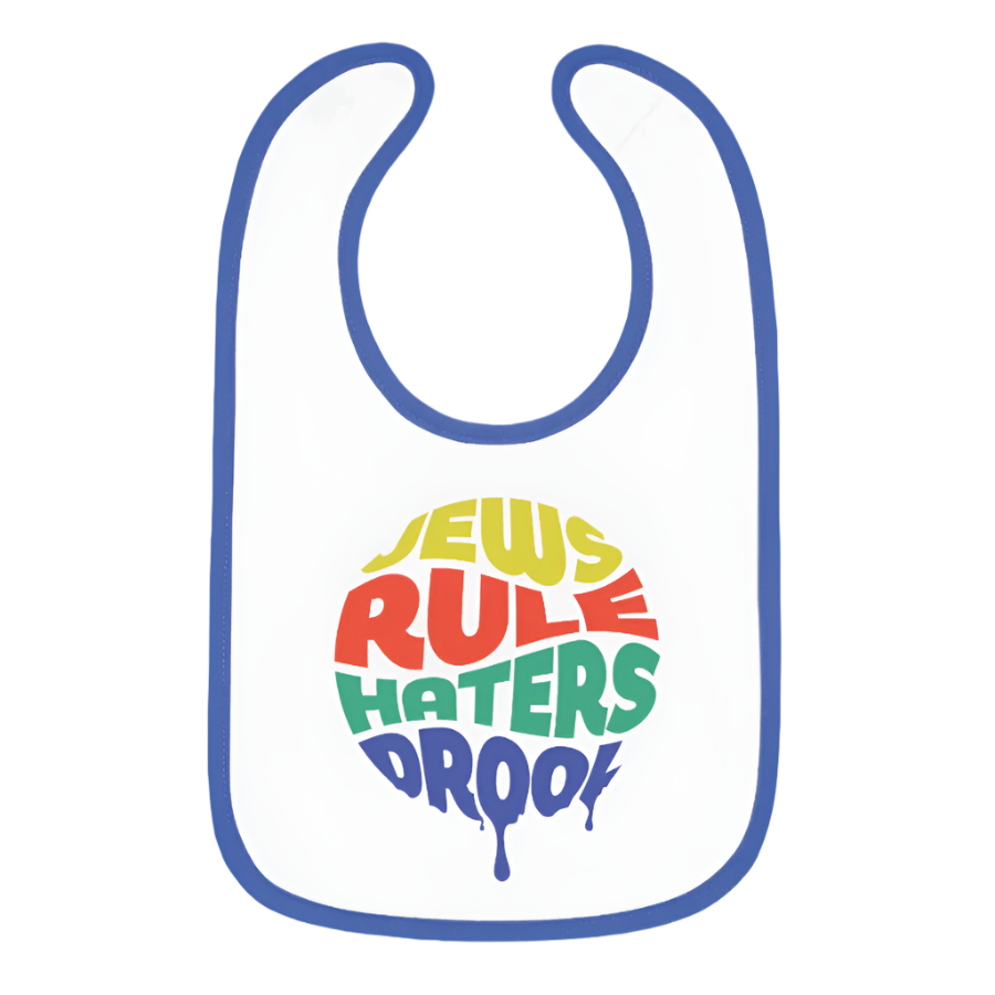 "Jews Rule, Haters Drool" Baby Bib