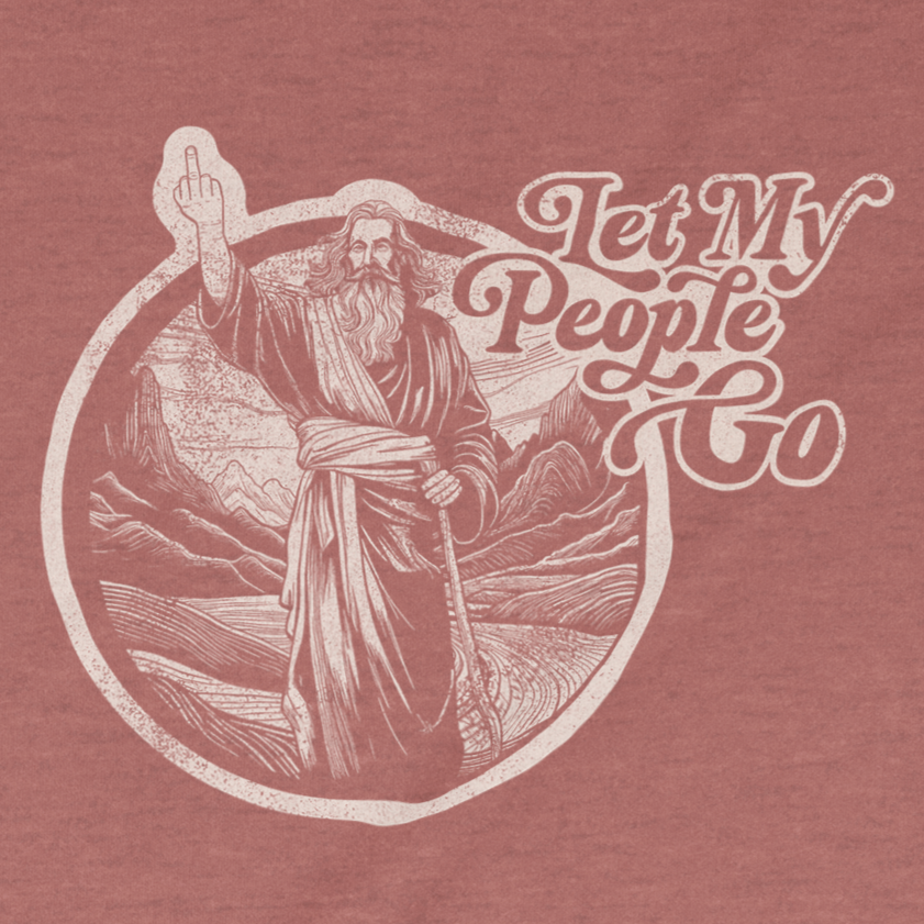 "Let My People Go" Moses Adult Unisex Tee (PG-13)