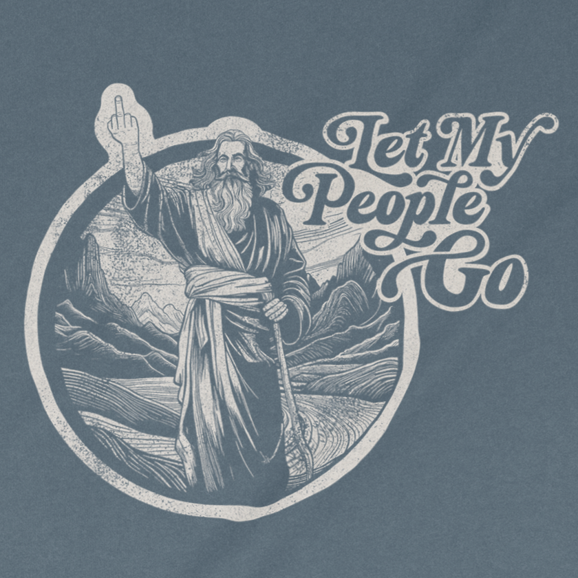 "Let My People Go" Moses Adult Unisex Tee (PG-13)