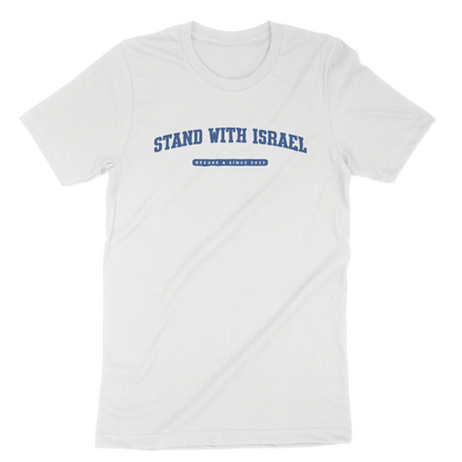 "Stand With Israel" Collegiate Adult Unisex Tee