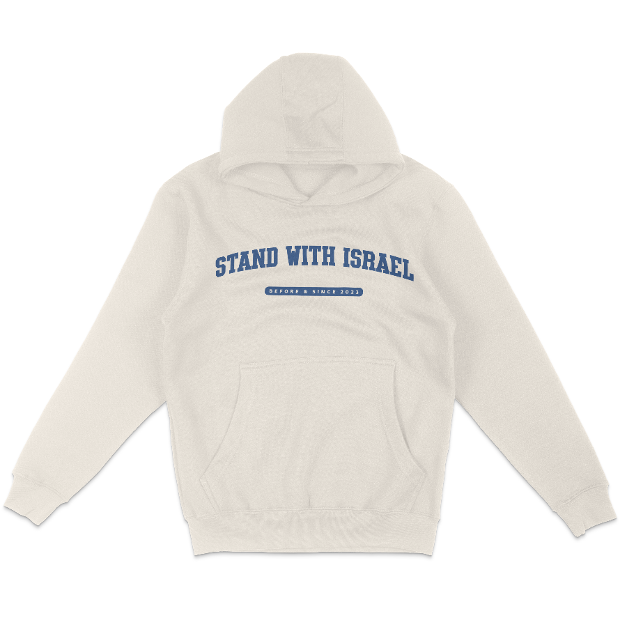 beige hoodie that reads stand with israel