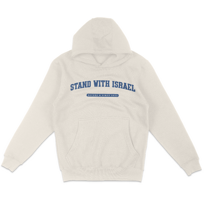 beige hoodie that reads stand with israel