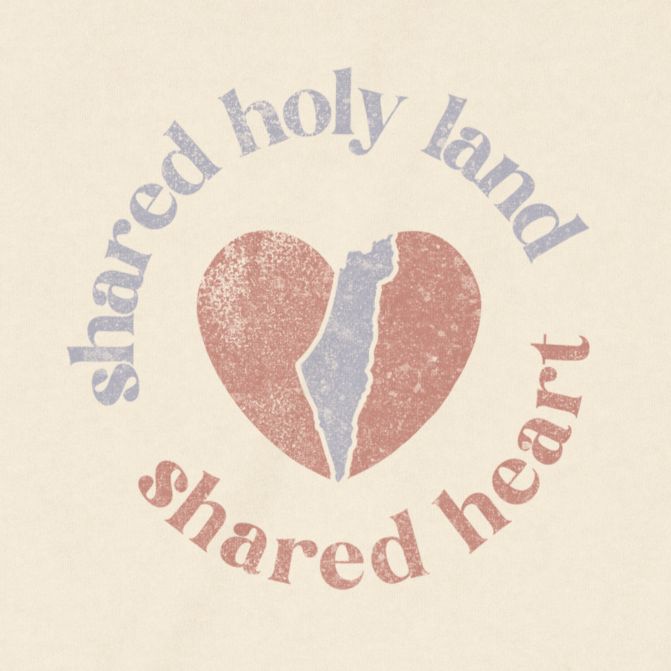 "Shared Holy Land, Shared Heart" Toddler Tee