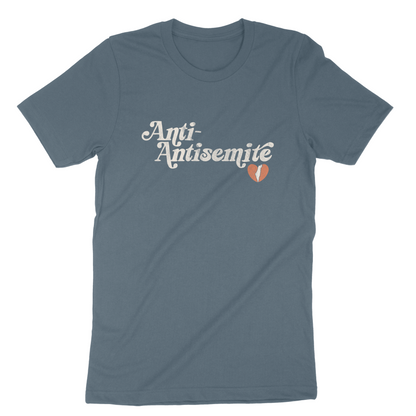 "Anti-Antisemite" Adult Unisex Tee