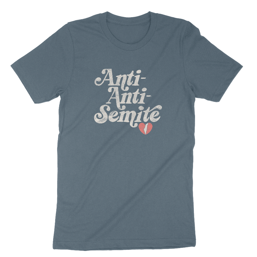 "Anti-Anti-Semite" Retro Adult Unisex Tee