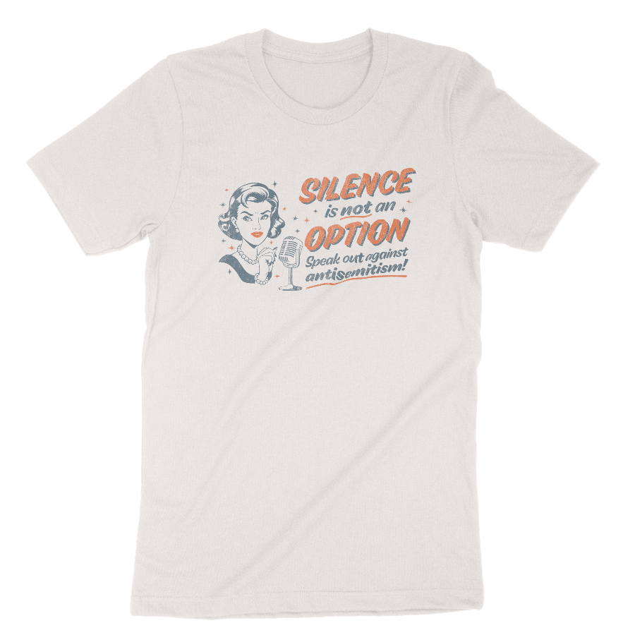 "Silence is Not An Option" Adult Unisex Tee