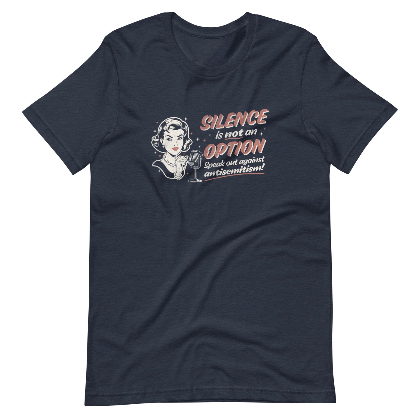 "Silence is Not An Option" Retro Adult Unisex Tee