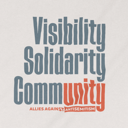 "Visibility. Solidarity. Community." Adult Unisex Tee
